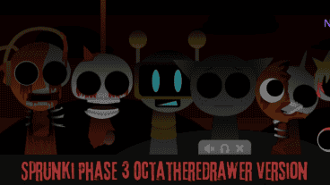 Sprunki Phase 3 Octatheredrawer Version